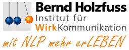 Bernd Holzfuss - NLP Institut für WirkKommunikation